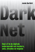 Dark net - Jamie Bartlett