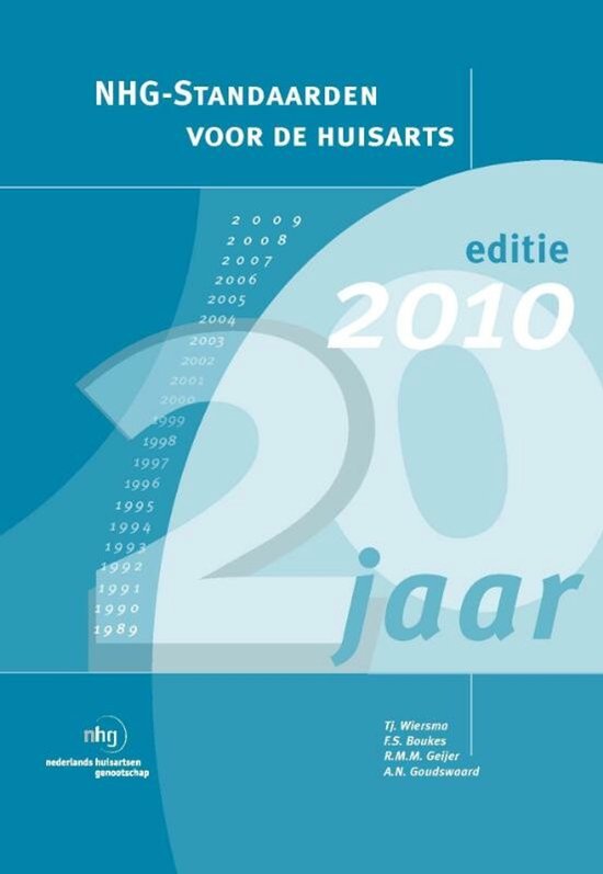 NHG - standaarden voor de huisarts / 2010 - Tj. Wiersma Et Al