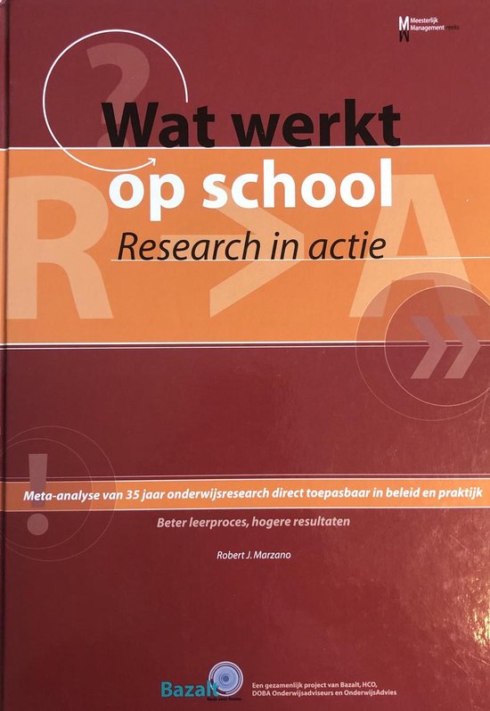 Wat werkt op school - Robert J. Marzano