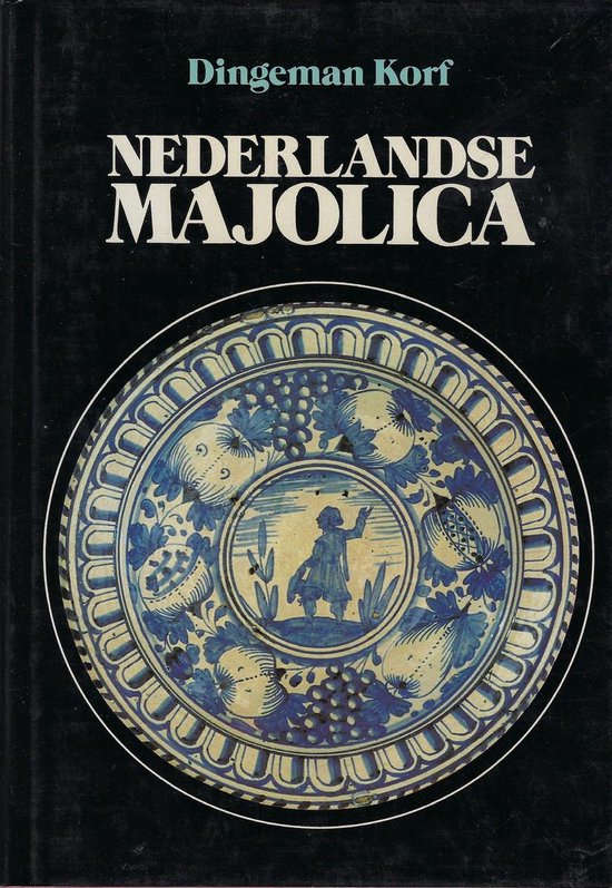 Nederlandse Majolica - Dingeman Korf