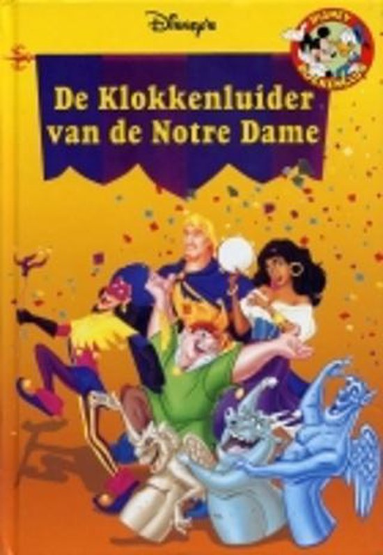 De Klokkenluider Van De Notre Dame. - Disney