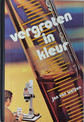Vergroten in kleur - Jan van Welzen