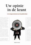 Uw opinie in de krant - H. Ter Haar