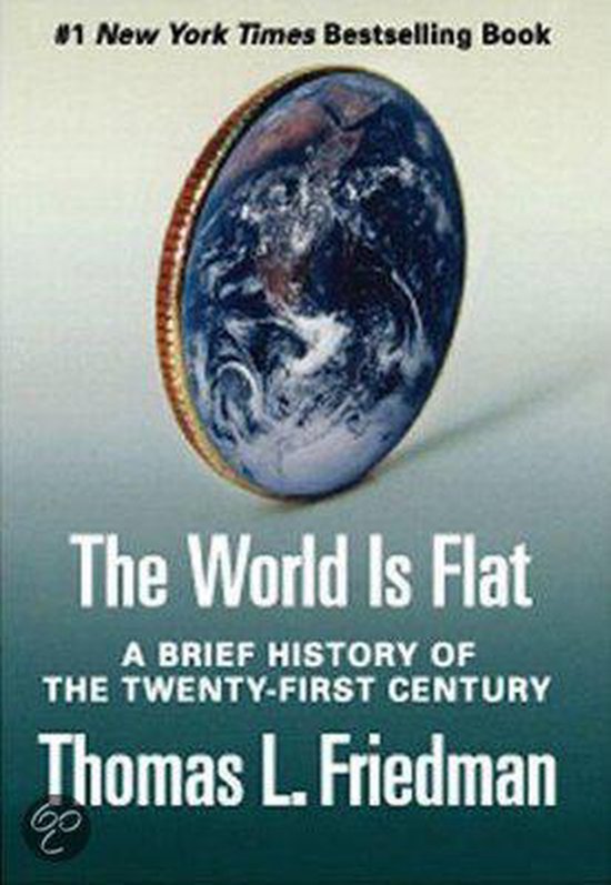 World Is Flat - Thomas L Friedman