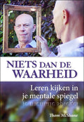Niets Dan De Waarheid - Thom Mcshane