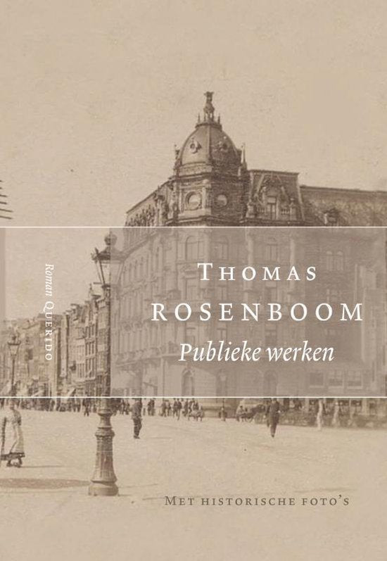 Publieke Werken - Thomas Rosenboom