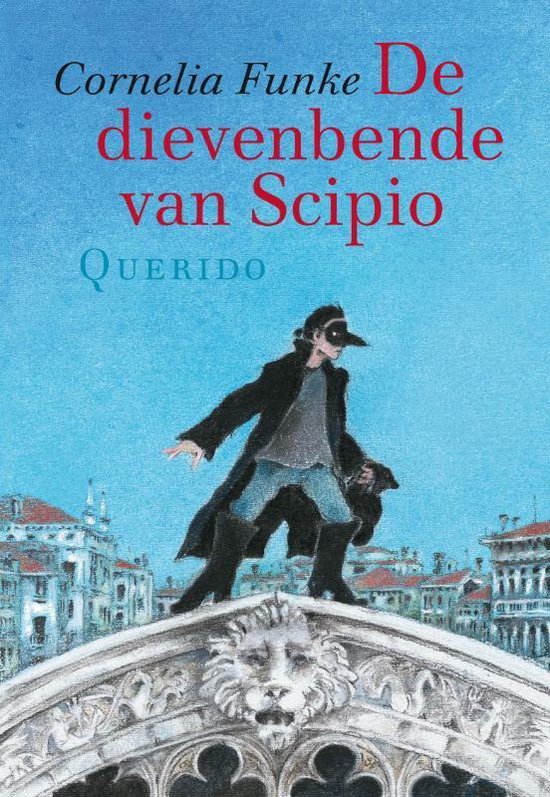 De dievenbende van Scipio - Cornelia Funke