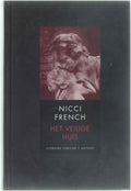 Het Veilige Huis - Nicci French, Onbekend