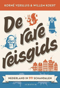 De rare reisgids - Korné Versluis, Willem Koert