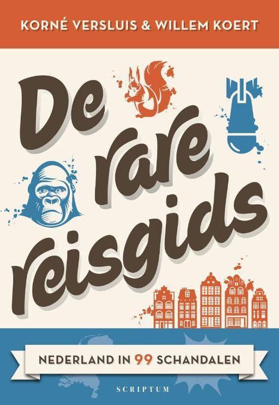De rare reisgids - Korné Versluis, Willem Koert