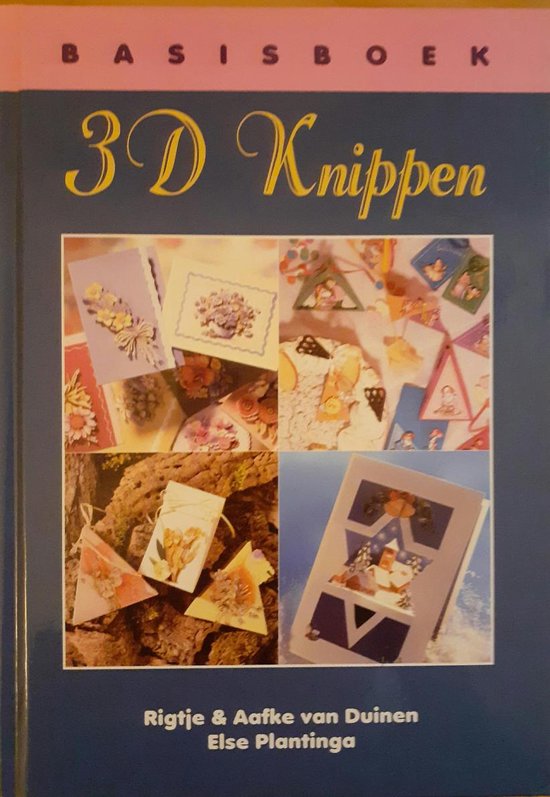 3D knippen - Aafke van Duinen, Else Plantinga
