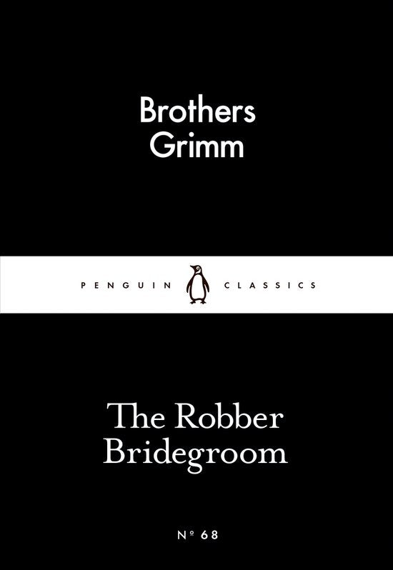 Robber Bridegroom - Brothers Grimm