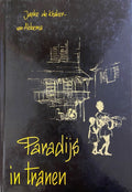 Paradijs in tranen roman - Japke de Kraker - van Abbema