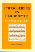 Echtscheiding en hertrouwen - Koekkoek, H.G.