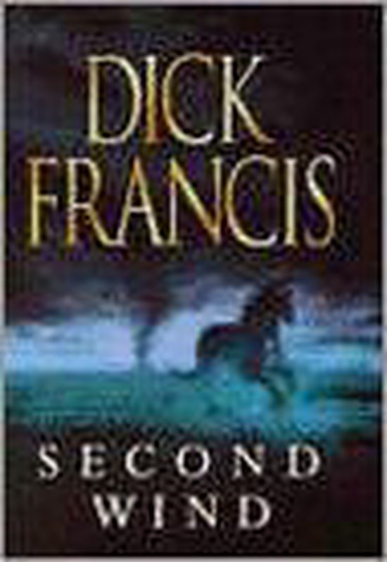 Second Wind - Dick Francis