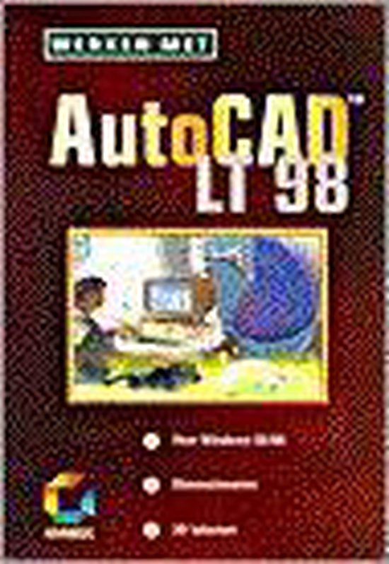 Werken Met Autocad Lt 98 - Laurens Geldermans