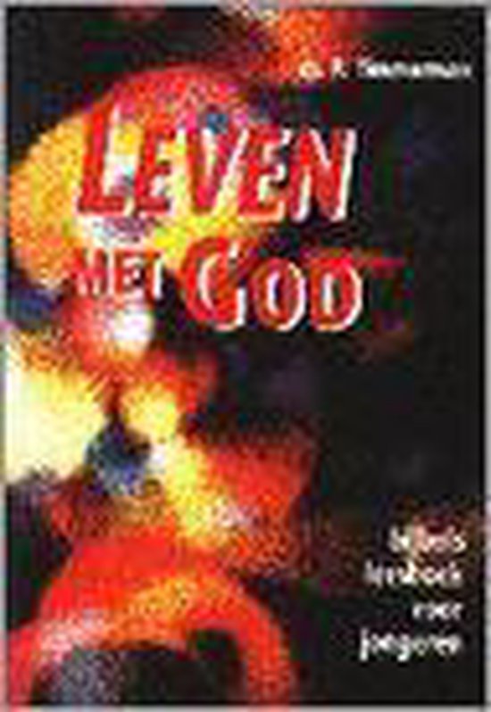 Leven Met God - R. Timmerman