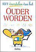 1001 Voordelen Van Ouder Worden - Onbekend