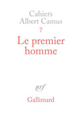 Le premier homme - Albert Camus, Catherine Camus