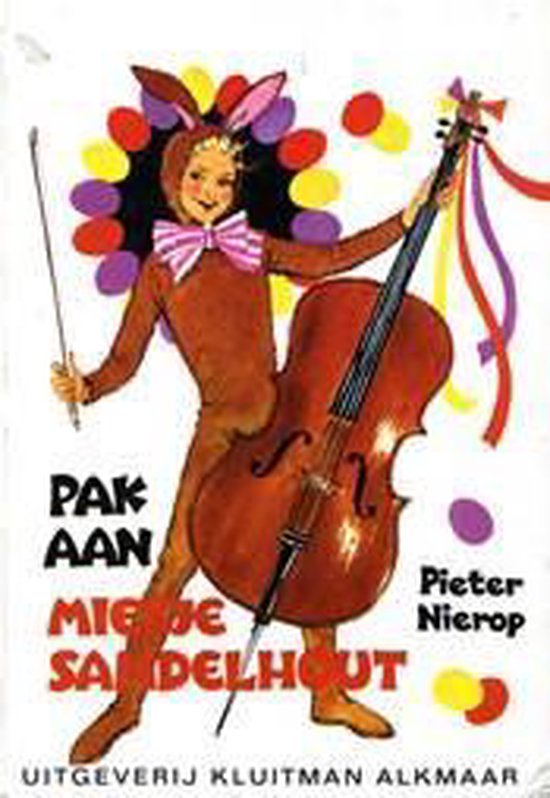 Pak aan Miesje Sandelhout - Pieter Nierop