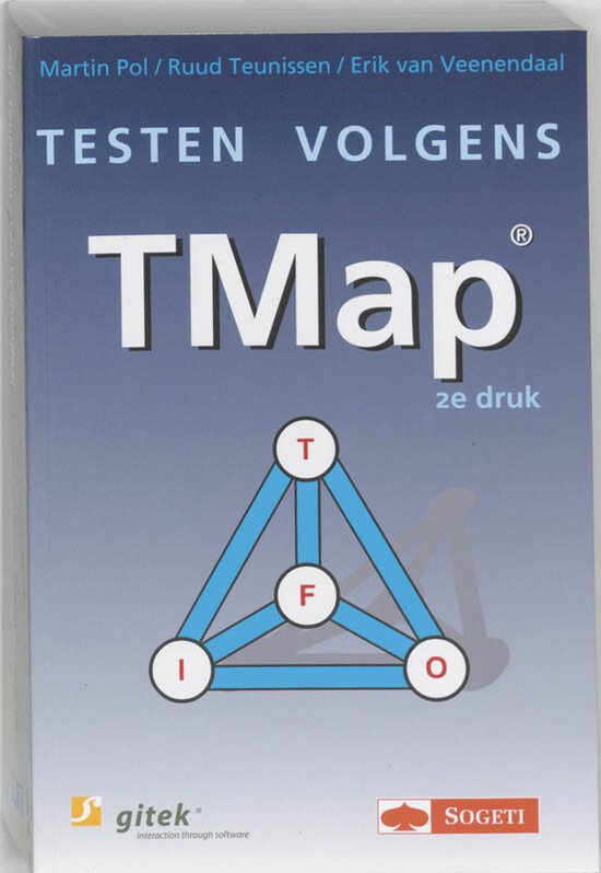 Testen volgens TMap - M. Pol, R. Teunissen