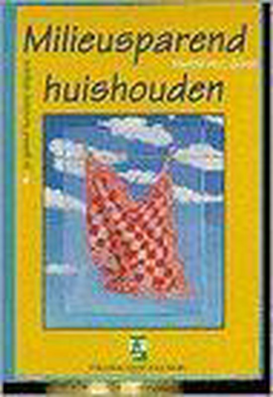 Milieusparend huishouden - M.A. Brunt