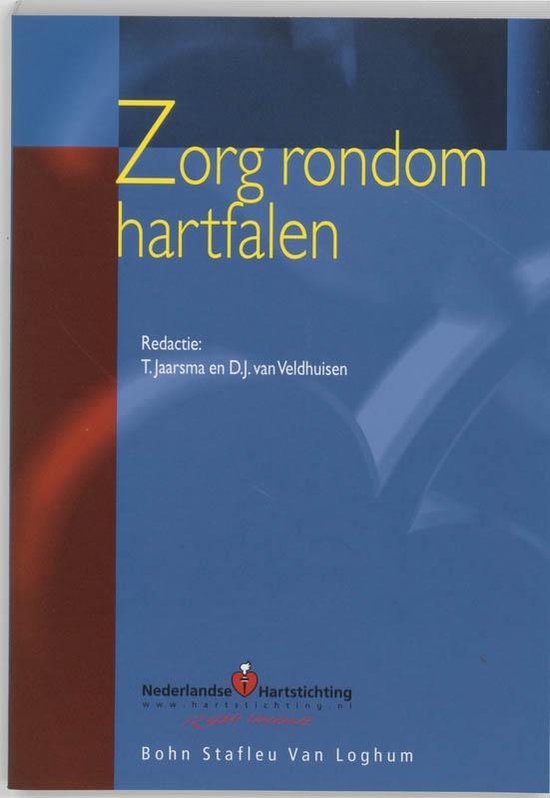 Zorg Rondom - Zorg rondom hartfalen - T Jaarsma, M. van der Wal