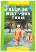 Blijf er niet voor thuis - M. de Best, M. Steenman