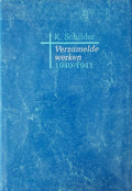 Verzamelde werken / 1940 - 1941 - K. Schilder