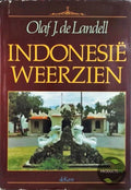 Indonesie weerzien - Olaf J. de Landell