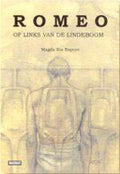 Romeo, of Links van de lindeboom - Magda Ria Rapoye