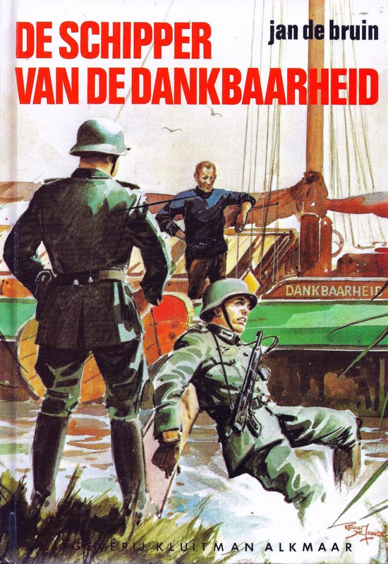 SCHIPPER VAN DE DANKBAARHEID - de Bruin, Reint de Jonge
