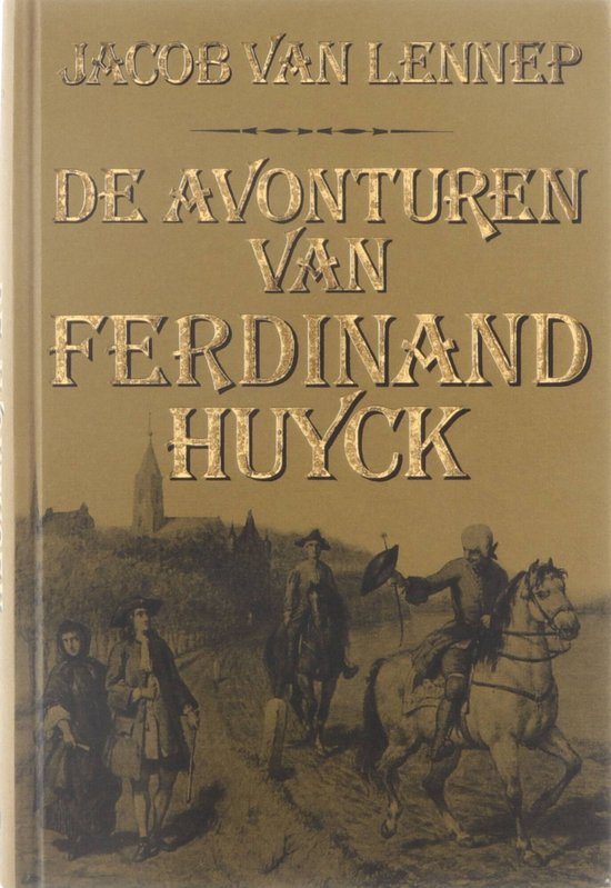 Avonturen van ferdinand huyck - Jacob van Lennep