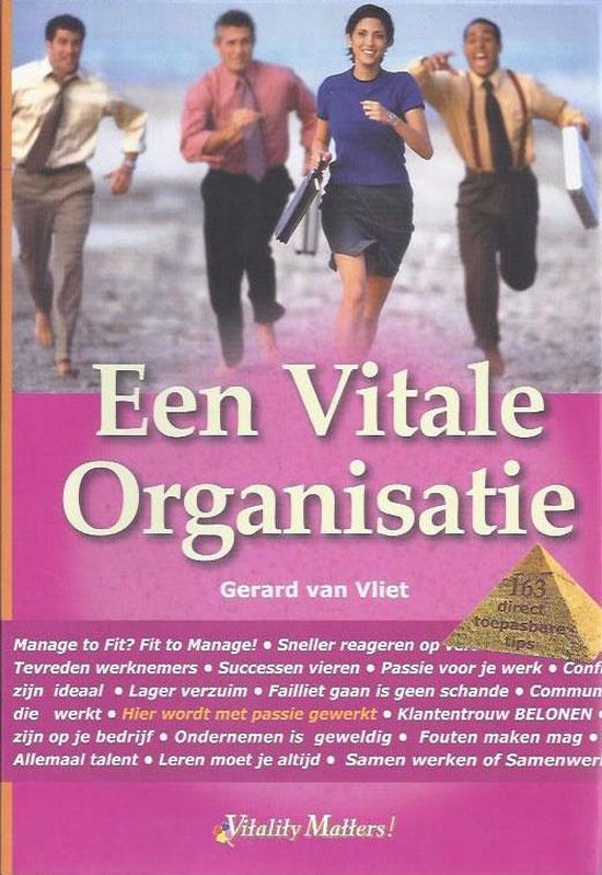 Een Vitale Organisatie - G. van Vliet
