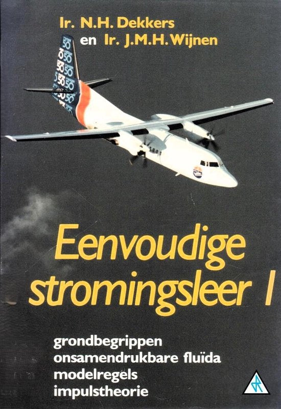 Eenvoudige stromingsleer 1 - Juliette D'Ieteren, Uitgeverij van Wijnen