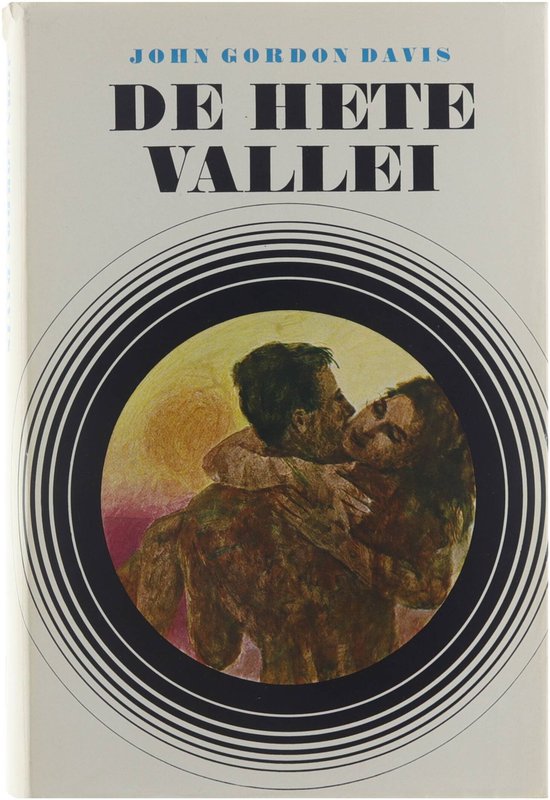De hete vallei - Davis John Gordon, Kliphuis J F