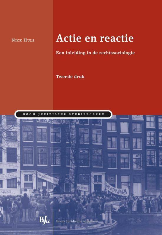 Boom Juridische studieboeken - Actie en reactie - Nick Huls