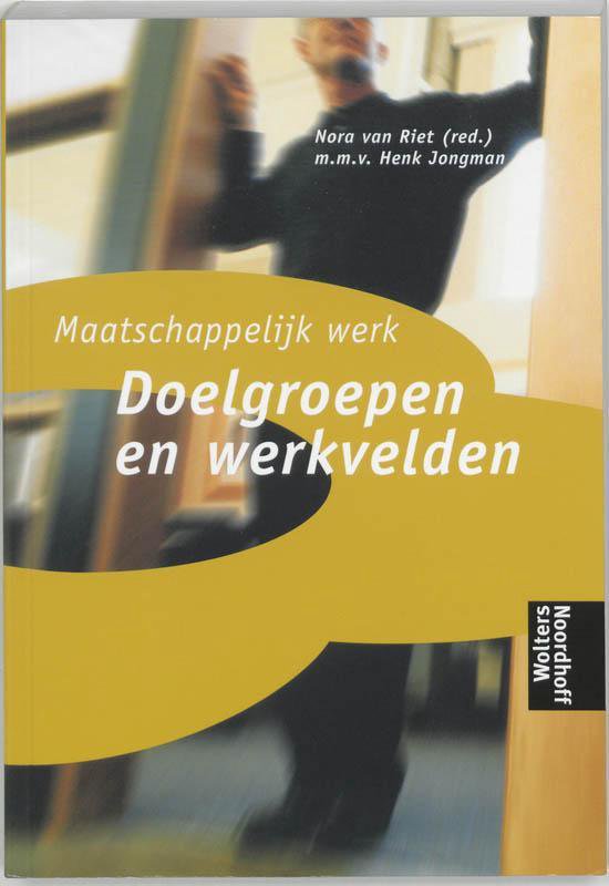 Doelgroepen En Werkvelden - Chris Alblas
