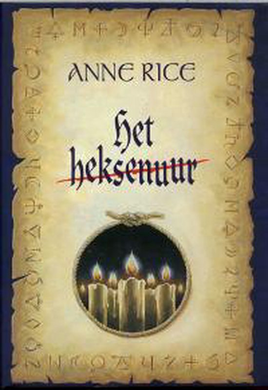 Heksenuur - Anne Rice