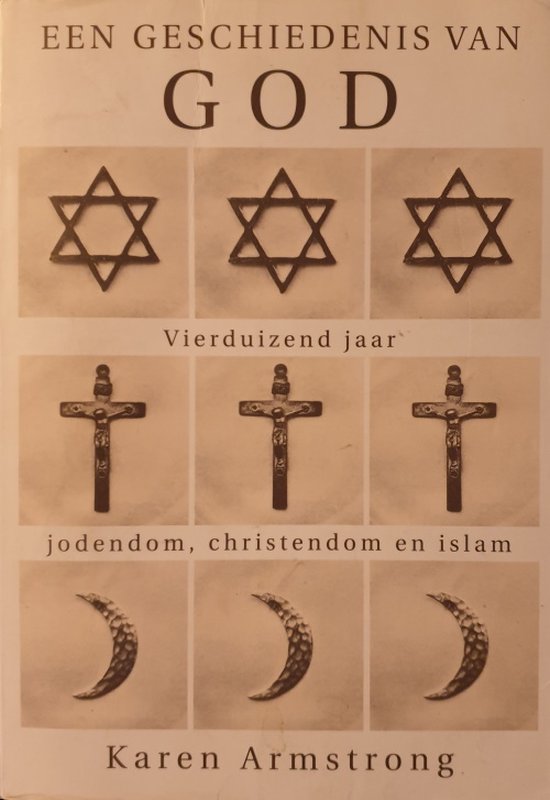 Een geschiedenis van God - Karen Armstrong