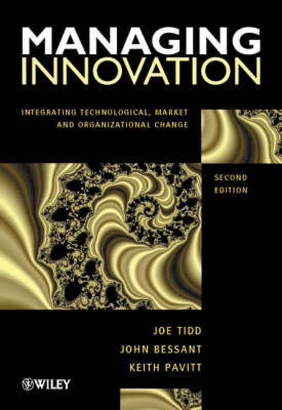 Managing Innovation - Joe Tidd, John R Bessant