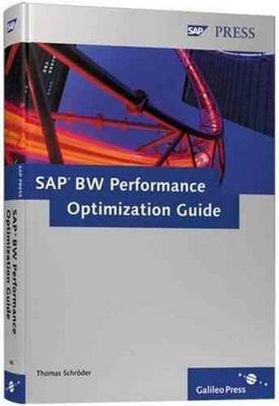 SAP BW Performance Optimization Guide - T. Schroder