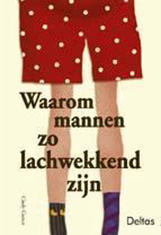 Waarom mannen zo lachwekkend zijn - Cindy Garner