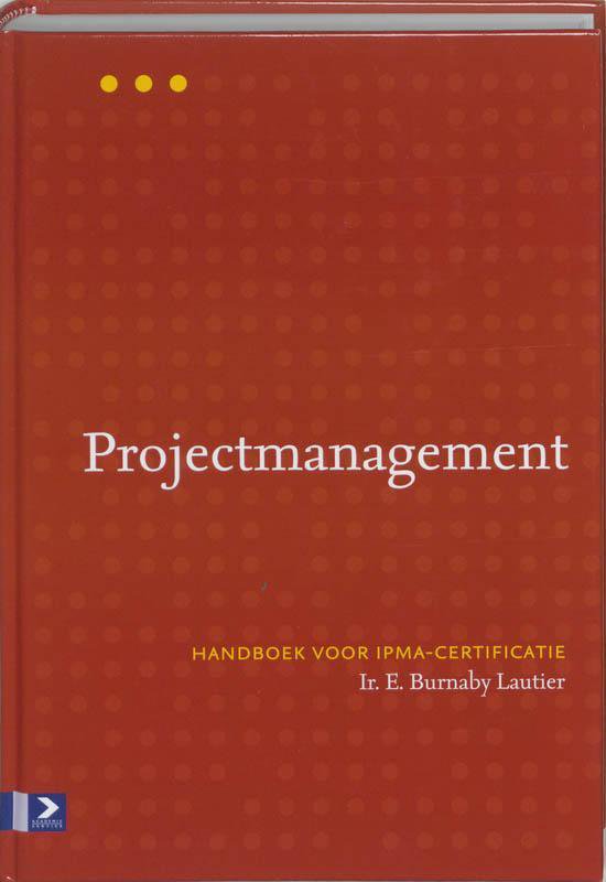 Projectmanagement - Lautier, Ing L.M. de Beer