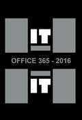 HIT = IT - Office 365 - 2016 - Harry van den Heuvel
