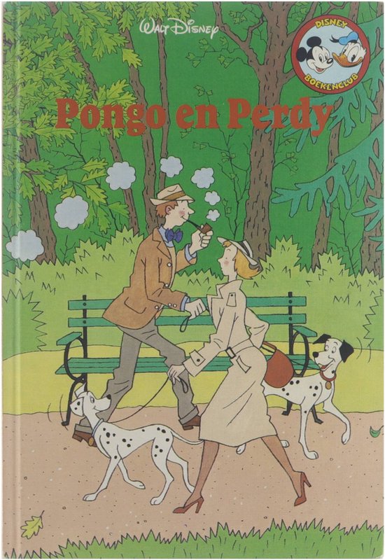 Disney Boekenclub Pongo en Perdy - Disney Walt (Walter Elias) 1901 - 1966, Pleysier Claudy
