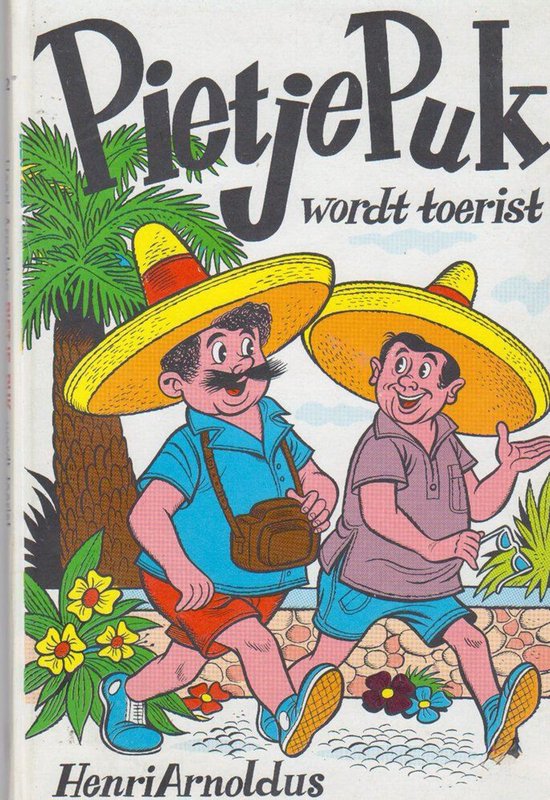 Pietje Puk wordt toerist - Henri Arnoldus