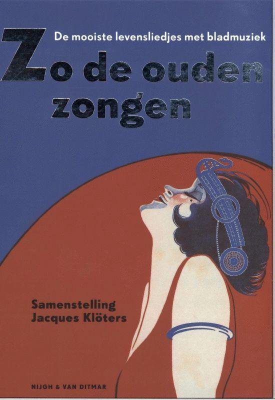 Zo De Ouden Zongen - Jacques Kloters