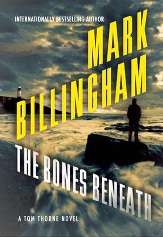 The Bones Beneath - Mark Billingham