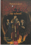 Griezels Op School - Patrick Lagrou